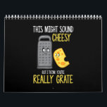 Cheese Lover Cute Food Pun Cheesy Party Costume Calendar<br><div class="desc">Cheese Lover Cute Food Pun Cheesy Party Costume</div>