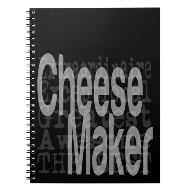 Cheese Maker Extraordinaire Notebook (Front)