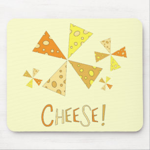 Cheese! Mouse Pad