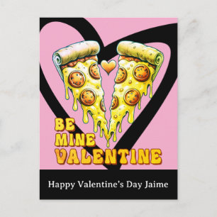 Cheese Pizza Be My Valentines Day Postcard