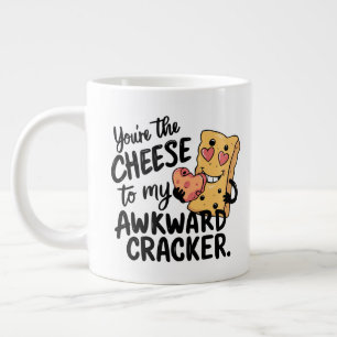 Cheese to My Awkward Funny and Cute Valentine Large Coffee Mug