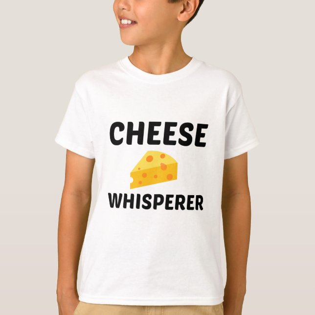 CHEESE WHISPERER T-Shirt (Front)