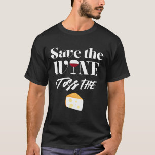 Cheese Wine Moms T-Shirt