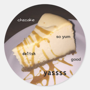 cheesecake meme classic round sticker