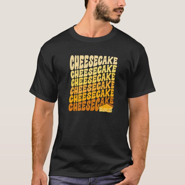 Cheesecake Repeat Baker Baking Pastry Chef Dessert T-Shirt (Front)