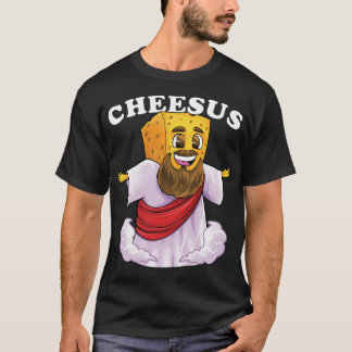 Cheesus Jesus Christ Funny Cheese Christian Pun Ch T-Shirt