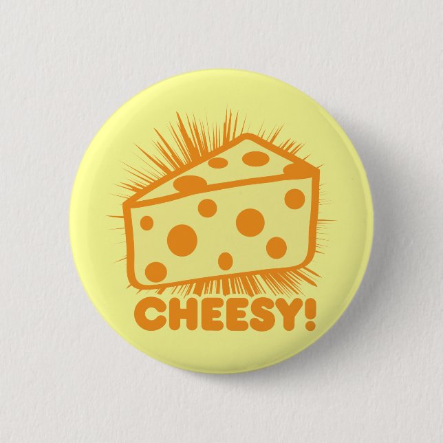 Cheesy 2 Inch Round Button (Front)