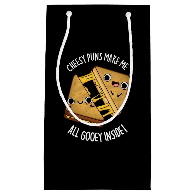 Cheesy Puns Make Me All Gooey Inside Pun Dark BG Small Gift Bag (Front)