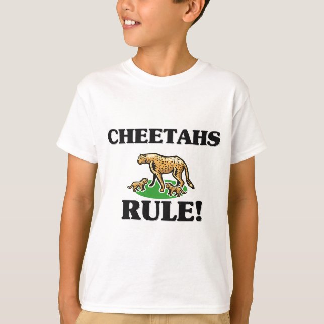 CHEETAHS Rule! T-Shirt (Front)