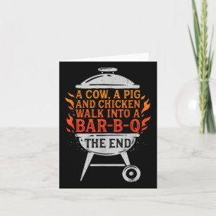 Chef A Cow A Pig And A Chicken Walk Into A Bbq Bar Card