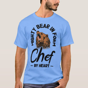 Chef Beast Animal Lover Bear Cooking Meals  T-Shirt