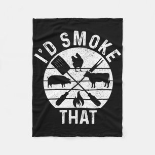 Chef Butcher Bbq I'd Smoke That Pork Beef Funny Fa Fleece Blanket