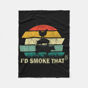 Chef Butcher Cook Bbq Id Smoke That Cow Beef Funny Fleece Blanket
