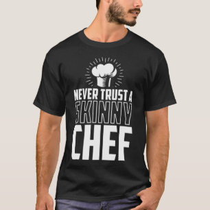 Chef Chef Chef Restaurant Funny Saying space theme T-Shirt