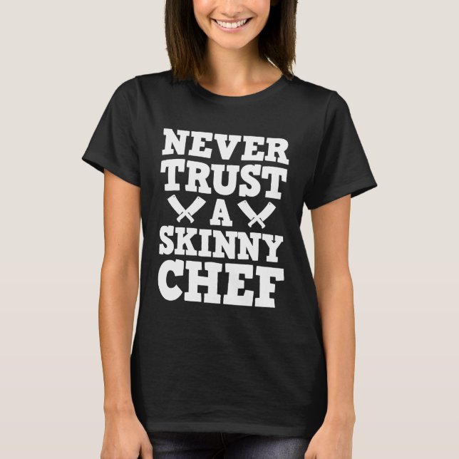 Chef Cook Cooking Knife T-Shirt (Front)