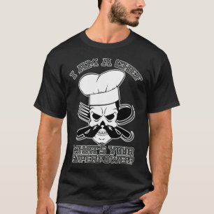 Chef cook funny crossfit pirate ship kitchen T-Shirt