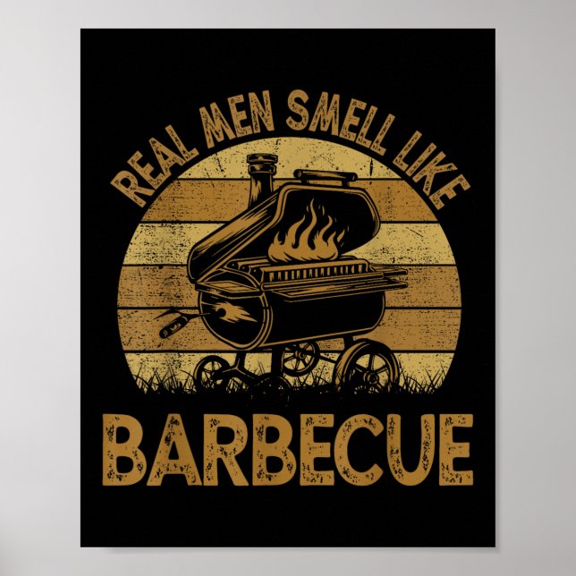 Chef Dad Bbq Real Men Smell Like Funny Barbecue  Poster (Front)