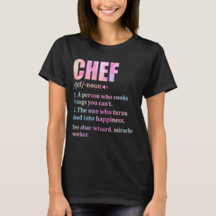 Chef Definition Cooking Kitchen Funny Cook Saying  T-Shirt