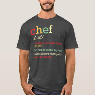 Chef Definition Cooking Lover Sous Culinary Gangst T-Shirt