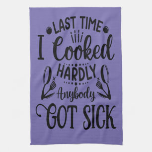 Chef  funny kitchen quote  towel
