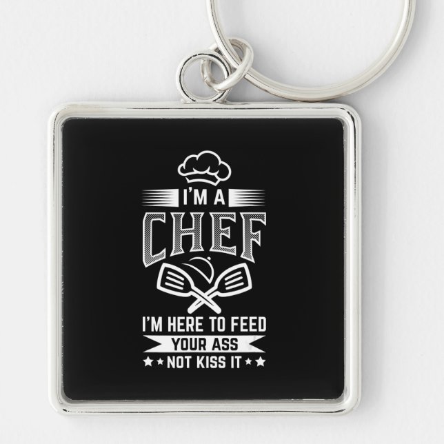 Chef Here Feed Not Kiss Cooking Lover Funny Gift Keychain (Front)