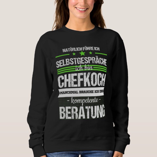 Chef Hobby Chef Profession Chef  Saying Sweatshirt (Front)