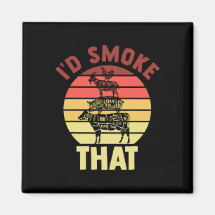 Chef I'd Smoke That Grilling Dad Mom Bbq Party Smo Magnet