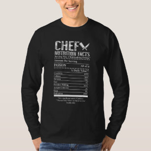 Chef Nutrition Facts Cool Chef For Chefs Cooking T-Shirt