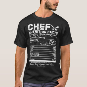 Chef Nutrition Facts  Cool Chef Tee Gift For Chefs