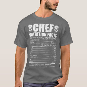 Chef Nutrition Facts Funny Culinary CookingT-Shirt T-Shirt