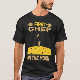 Chef On The Moon T-Shirt