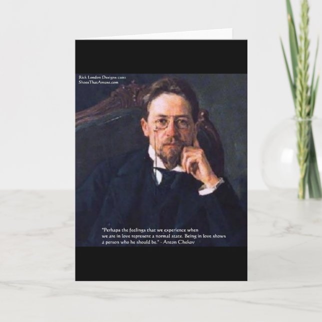 Chekhov "Love Normal State" Quote Gifts Tees Cards (Front)