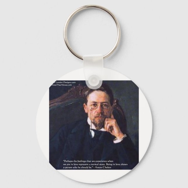 Chekhov "Love Normal State" Quote Gifts Tees Cards Keychain (Front)