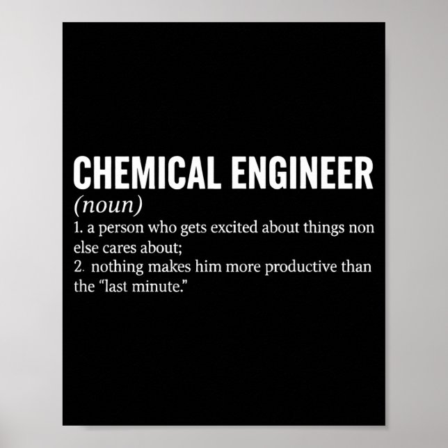 Chemical Engineer Profession Definition Engineerin Poster (Front)