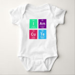 Chemical periodic table of elements: IAmCuTe Baby Bodysuit<br><div class="desc">"Chemical periodic table of elements" designs by EDDA Fröhlich / EDDArt | For more ideas and designs,  feel free to write me an eMail: contact@eddart.de or have a look here: www.zazzle.de/eddartiful* and here,  you can make your own word: www.zazzle.com/simply_ideas* | Word Example: IAmCuTe| A MUST HAVE for NERDS ;-)</div>