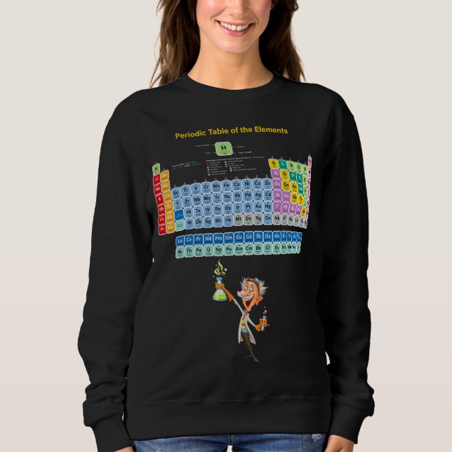 Chemical Periodic Table of Elements Novelty Graphi Sweatshirt (Front)