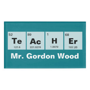 Chemical periodic table of elements: TeAcHEr Name Tag