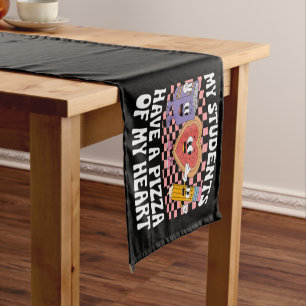 Chemin De Table Court Professeur Mes élèves ont une pizza de mon cœur