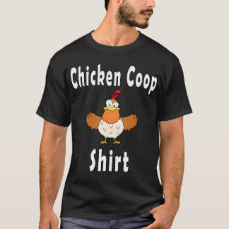 Chemise Coop de poulet Funny Crazy Chicken T-shirt