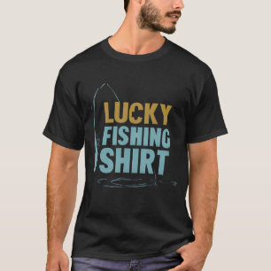 Chemise de pêche chanceuse – T-shirt drôle de bonn