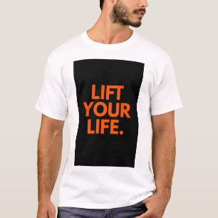 CHEMISE T-SHIRT IMPRIMÉE LIFT YOUR LIFE