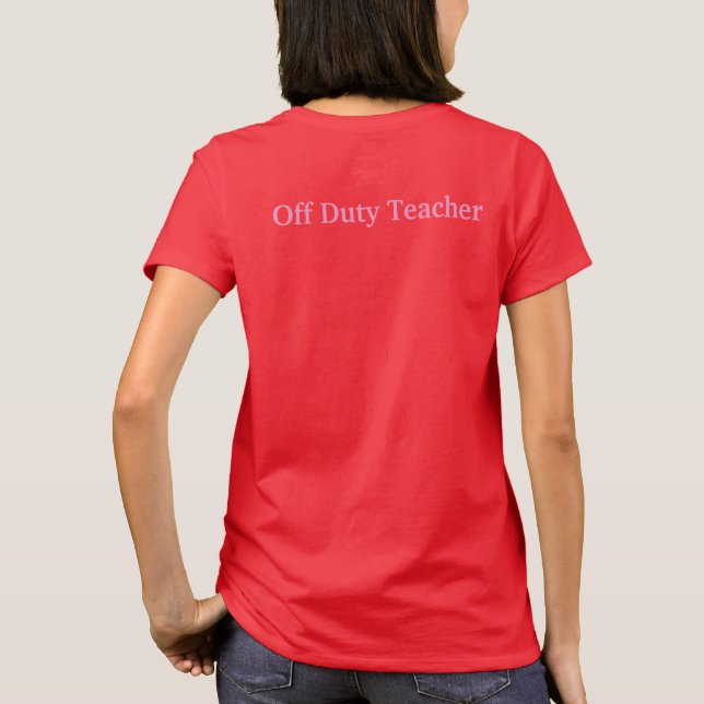 Chemise T-Shirt pour femmes de base de l'enseignan (Dos)