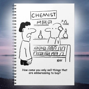 Chemist only sells embarrassing products notebook