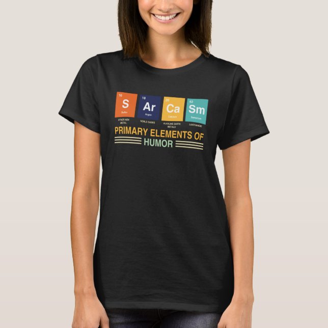 Chemist  Saying Sarcasm  Chemistry & Science Nerd T-Shirt (Front)