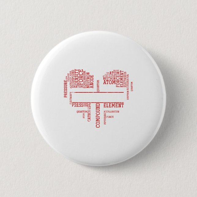 Chemist Valentines Day Gift Science Chemistry  2 Inch Round Button (Front)
