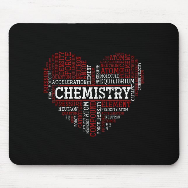Chemist Valentines Day Gift Science Chemistry  Mouse Pad (Front)