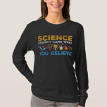Chemistry and Physics Scientist Science Themed T-Shirt<br><div class="desc">Future Researcher Gift for Science Lover. Chemistry and Physics Scientist Science Themed.</div>