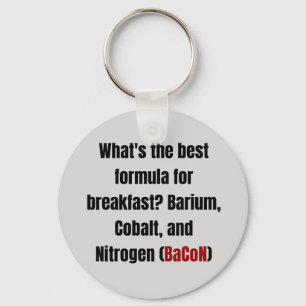 Chemistry Bacon Pun Keychain