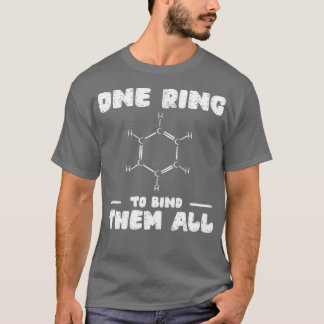 Chemistry Benzene Ring Molecule Bond T-Shirt