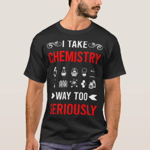 Chemistry Chemist Chemical Laboratory Experiment T-Shirt